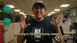 Community Employment Services Oxford Welcoming Newcomers to Oxford County [upl. by Enelrae]