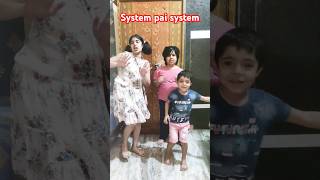 System pai systemshortsviral trendingshortsshortsviralshorts comedy shortsfeedyoutubeshorts [upl. by Haelak217]