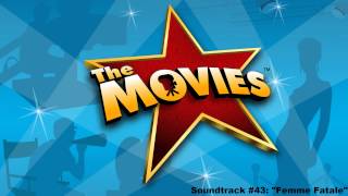 The Movies  Soundtrack 43 quotFemme Fatalequot [upl. by Andriana]