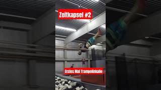 Teil 2 meiner Zeitkapsel Das 1 Mal Trampolinhalle shorts trampoline flips [upl. by Patti342]