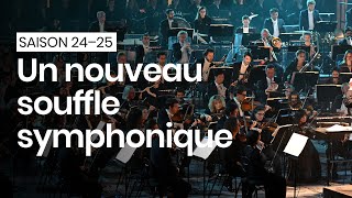 Teaser Saison symphonique 2024–25  Un nouveau souffle [upl. by Andi]