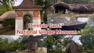 Dimitrie Gustiquot National Village Museum [upl. by Ailecec878]