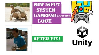 How to Fix Slow Look on GamepadJoystick with new Input System in Unity 3D [upl. by Ailliw]