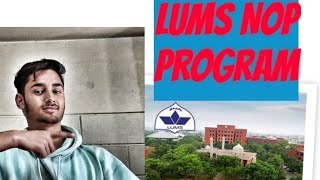 LUMS NOP programHow To Apply For NOPNOP Application ProcedureWhat Is National Outreach Program [upl. by Mohorva]