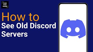 How To See Old Discord Servers You Left [upl. by Pollard]