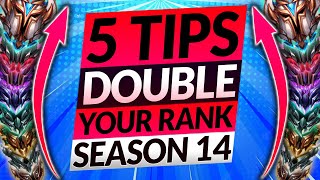 ONLY 5 TIPS YOU NEED to FARM RANKED MMR in Season 14  League of Legends Guide 2024 [upl. by Hilel]