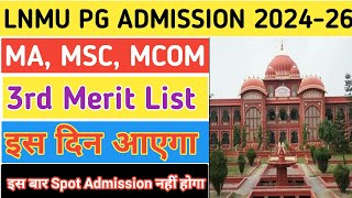 LNMU PG ADMISSION 3RD MERIT LIST 202426  Lnmu Pg Admission 202426 [upl. by Strang]