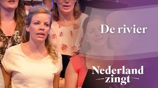 De rivier  Nederland Zingt [upl. by Dnalor137]