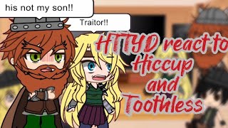 🐉🔥HTTYD react to Hiccup and Toothless🔥🐉  PAST  GACHA  27k SPECIAL  HTTYD X RTTE  GCRV [upl. by Der129]