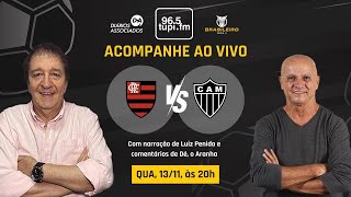 FLAMENGO 0 x 0 ATLÉTICOMG  Campeonato Brasileiro  33ª Rodada  13112024  AO VIVO [upl. by Neetsirk]