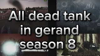 All dead tank in gerand season8 [upl. by Aitam]