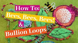 How To Make Bullion Loops amp Bumble Bees [upl. by Kreg]