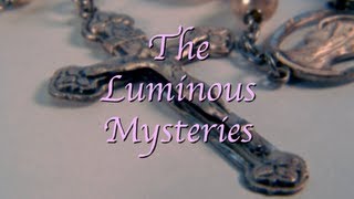 Rosary  The Luminous Mysteries [upl. by Yrehc]