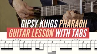 Gipsy Kings Pharaon  Free Guitar Lesson  Tabs and Flamenco Tutorial [upl. by Hcra]