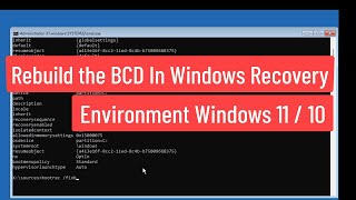 Rebuild the BCD in Windows Recovery Environment In Windows 11  10 [upl. by Ahseneuq]