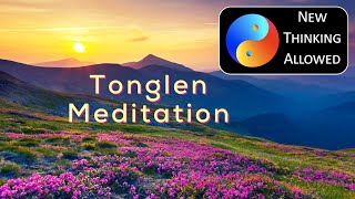 Tonglen – Giving and Receiving Meditation [upl. by Nosydam]