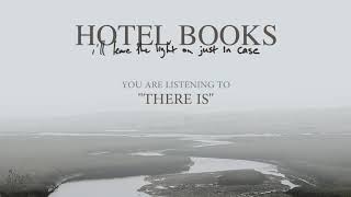 Hotel Books quotIll Leave The Light On Just In Casequot FULL ALBUM STREAM [upl. by Kyte]