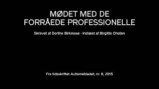 Mødet med de forråede professionelle [upl. by Tracy]