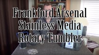 Frankford Arsenal Stainless Media Rotary Tumbler Kit [upl. by Neeloj]