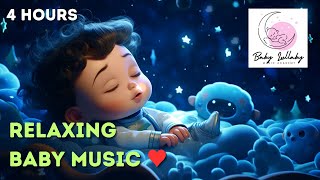 4 Hours Relaxing Baby Music ♥ Soothing Music For Babies To Go To Sleep [upl. by Goran]