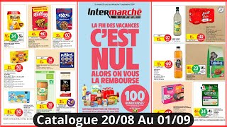 Nouveau Catalogue Intermarché De La Semaine du 2008 Au 010924 Catalogue Promo Intermarché [upl. by Burdett]