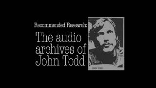 The Testimony of John Todd  Lance Collins all available Tapes [upl. by Frost]