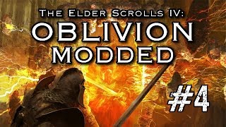 Lets Play Oblivion MODDED GameplayWalkthrough Part 4  INTO THE FRAY [upl. by Westhead414]