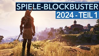 Das sind die wichtigsten Spiele 2024  wenn sie erscheinen  BlockbusterVorschau Teil 1 [upl. by Atined326]