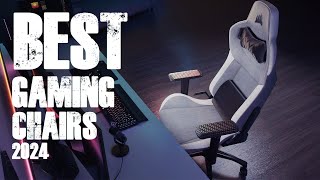 Top 10 BEST GAMING CHAIRS 2023  2024 [upl. by Taka]