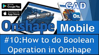 Onshape Tutorial 10 How to do Boolean Operation [upl. by Morena459]