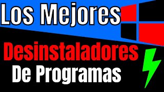 Los Mejores Programas Desinstaladores de Software  Mejor Eliminador Avanzado Gratis [upl. by Yenot234]