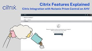 Citrix Integration with Nutanix Prism Central on AHV [upl. by Arquit]