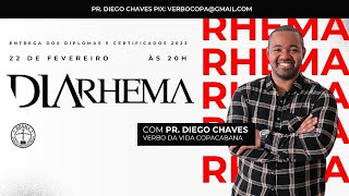 DIA RHEMA  PR DIEGO CHAVES [upl. by Charlotta]