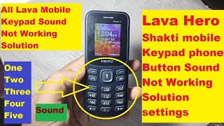 All Lava Phone Keypad Button Sound Not Working  Lava Hero Shakti [upl. by Iline395]