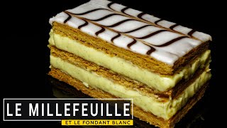 Le millefeuille en bonus  la recette du fondant [upl. by Magena]