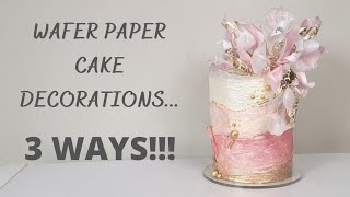 3 Different Ways To Decorate A Cake With WAFER PAPER  Stenciled Wafer Paper  Wafer Paper Wrap [upl. by Nennerb821]