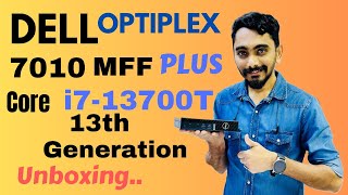 Dell OptiPlex Micro Form Factor Plus 7010 MFF Plus Unboxing  dell 7010 mff plus 2024  masworld [upl. by Eznyl]