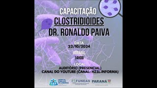 CLOSTRIDIOIDES  Dr Ronaldo Paiva [upl. by Analiese802]