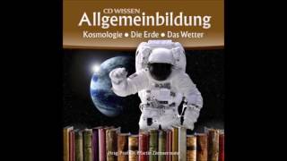 AllgemeinbildungTeil 4  Kosmologie  Die Erde  Das Wetter [upl. by Andra301]