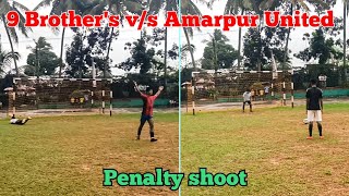 Penalty shootout  9 Brothers vs Amarpur  Tie breaker  Don Bosco Knockout Football Tournament [upl. by Adnuhsar]