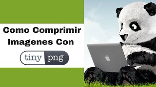 Como Comprimir Imagenes Con Tinypng [upl. by Eveleen]