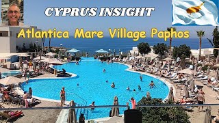 Atlantica Mare Village Paphos Cyprus  A Tour Around [upl. by Alue741]