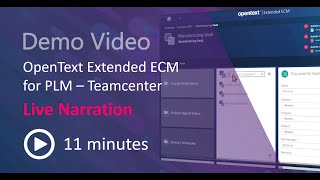 OpenText Extended ECM for PLM  Teamcenter Live Narration [upl. by Nnazil179]