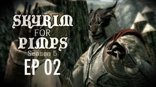 Skyrim For Pimps  Friendship Smash S5E02  Companions Walkthrough [upl. by Anabella]