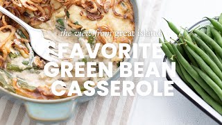 GREEN BEAN CASSEROLE [upl. by Ecinuahs]