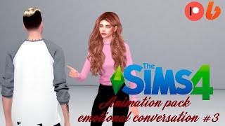 Sims 4  Animation pack emotional conversation 3 DOWNLOAD [upl. by Man420]