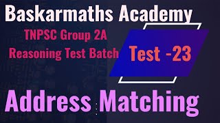 Test 23Address matching TNPSC Group 2A Reasoning Test batch baskarmaths [upl. by Yvette]