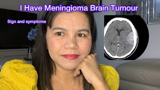 I Have Meningioma [upl. by Nawak]