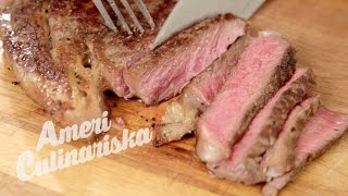 How to Cook a Steak Rib EyeEntrecôte  Americulinariska [upl. by Dianthe470]