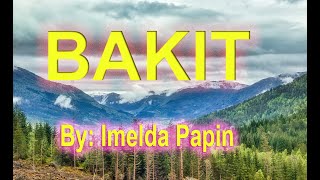 BAKIT By Imelda Papin [upl. by Gingras]